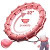 1pc Smart Weighted Hula Hoops, Fitness Weight Loss Gear, With Detachable Knots & Adjustable Weight - Pink - 30 Konts